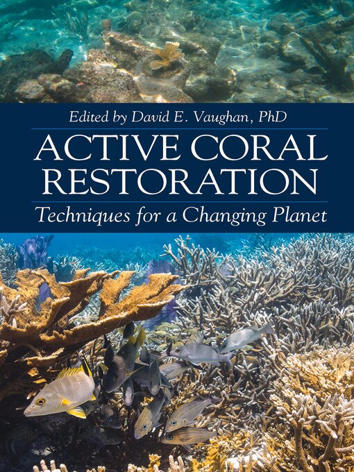 Title details for Active Coral Restoration by David E. Vaughan - Wait list